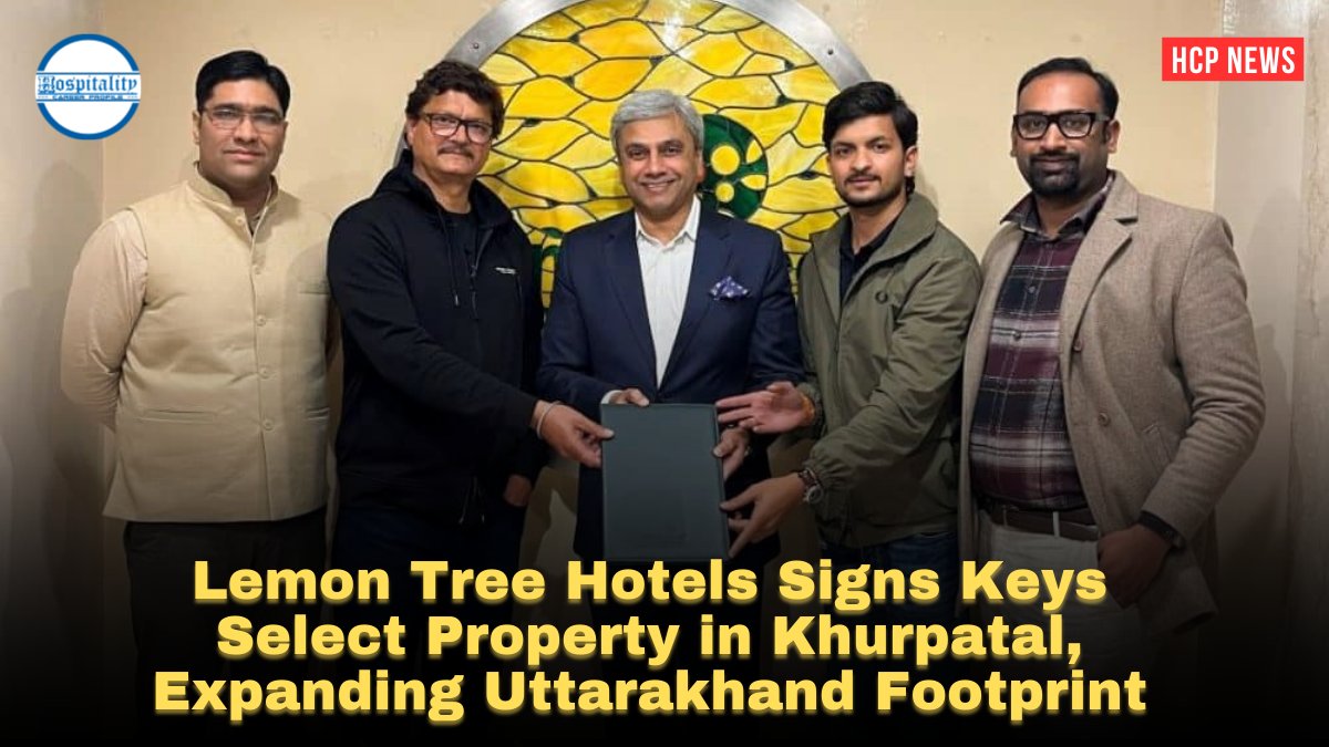 Lemon Tree Hotels Signs Keys Select Property in Khurpatal, Expanding Uttarakhand Footprint