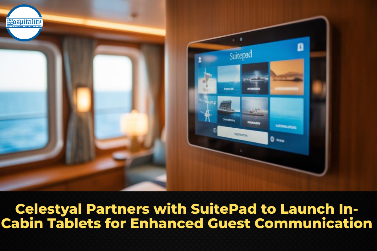 Celestyal Partners with SuitePad to Launch In-Cabin Tablets for Enhanced Guest Communication