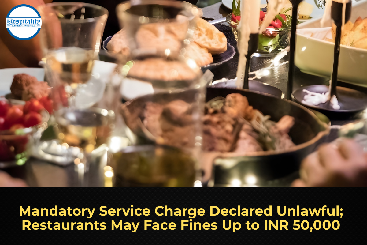 Mandatory Service Charge Declared Unlawful; Restaurants May Face Fines Up to INR 50,000