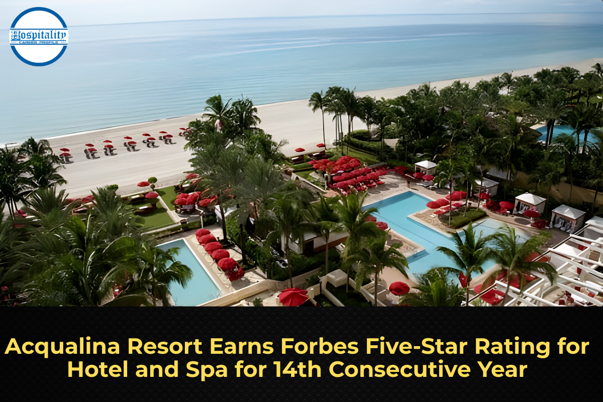 Acqualina Resort Earns Forbes Five‑Star Rating for Hotel and Spa for 14th Consecutive Year