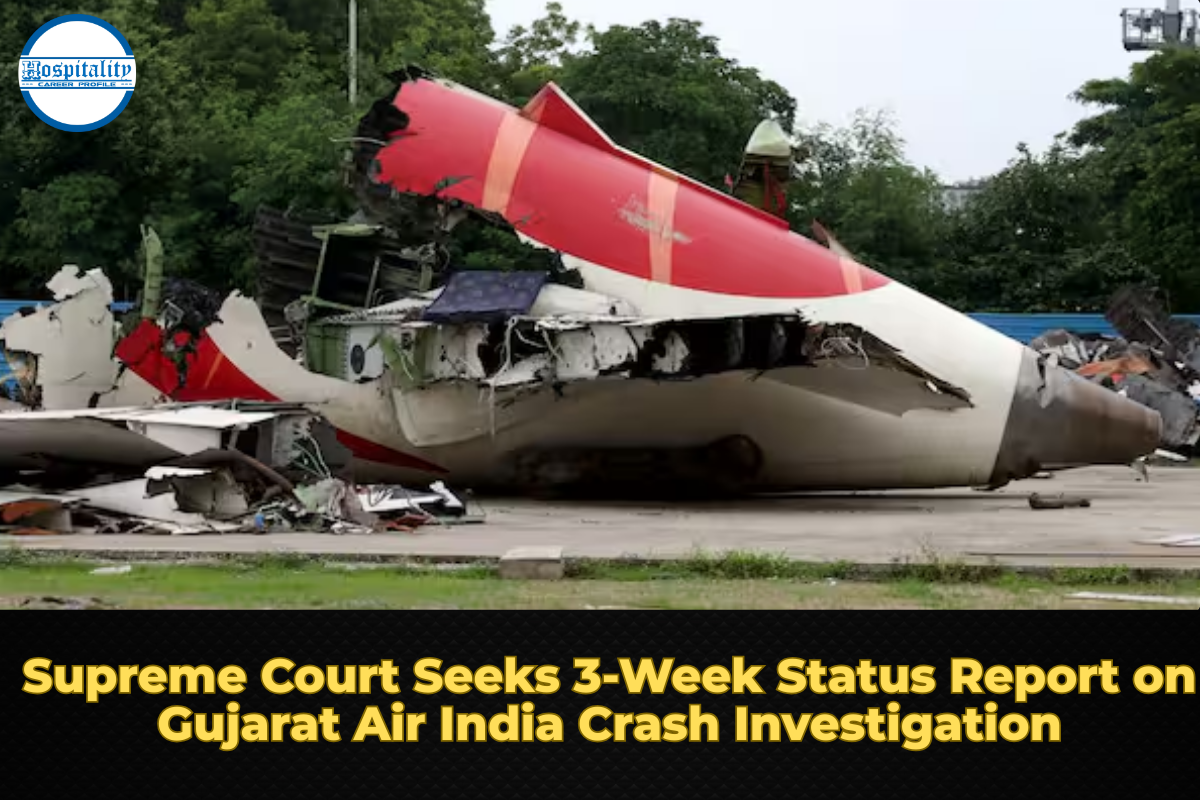 Supreme Court Seeks 3‑Week Status Report on Gujarat Air India Crash Investigation