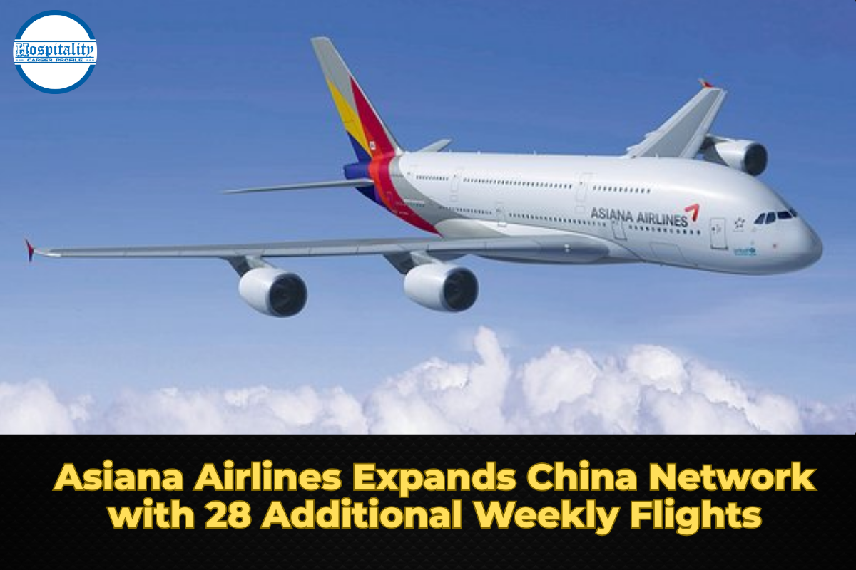 Asiana Airlines Expands China Network with 28 Additional Weekly Flights