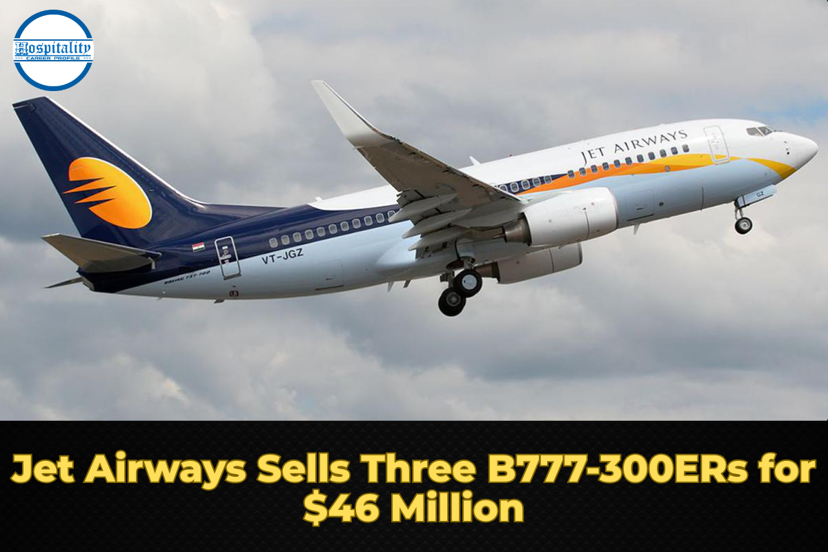 Jet Airways Sells Three B777-300ERs for $46 Million