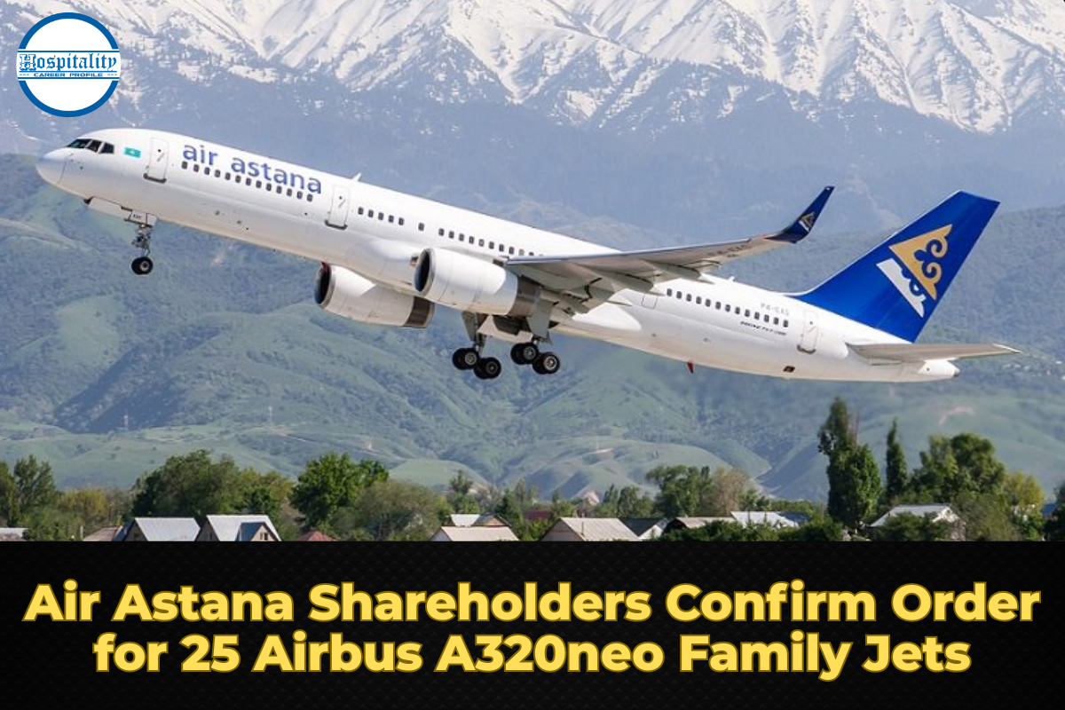 Air Astana Shareholders Confirm Order for 25 Airbus A320neo Family Jets