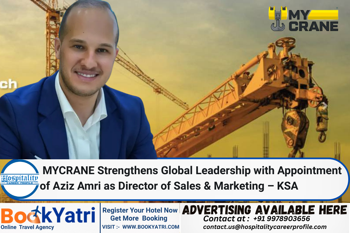 MYCRANE Strengthens Global Leadership with Appointment of Aziz Amri as Director of Sales & Marketing – KSA