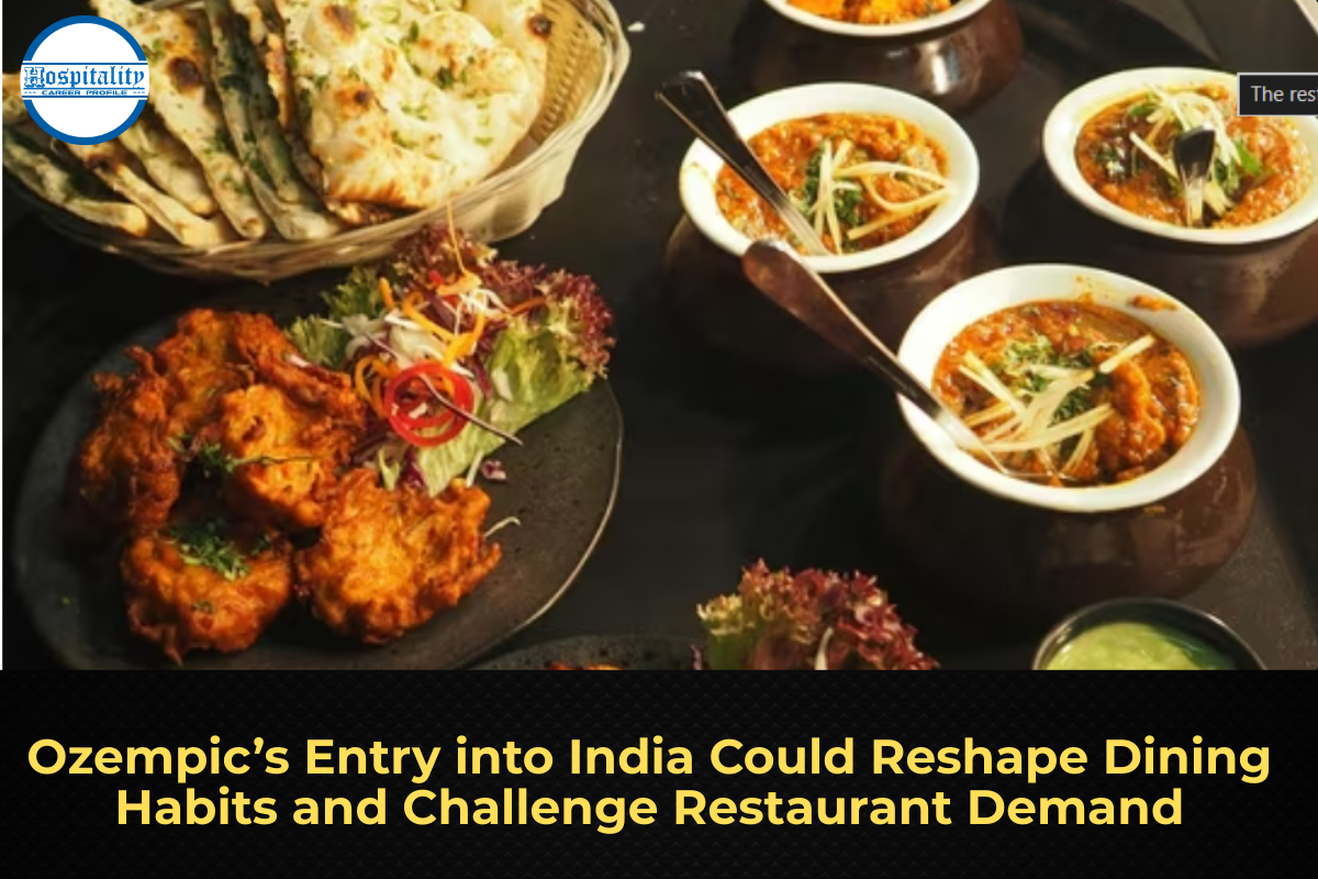 Ozempic’s Entry into India Could Reshape Dining Habits and Challenge Restaurant Demand