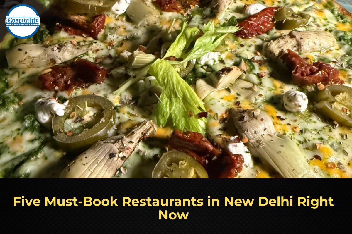Five Must-Book Restaurants in New Delhi Right Now
