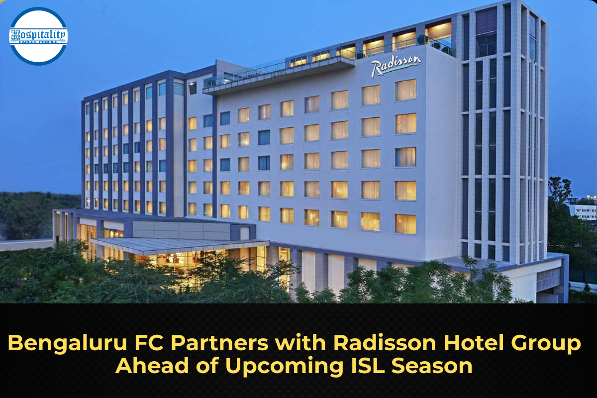 Bengaluru FC Partners with Radisson Hotel Group Ahead of Upcoming ISL Season