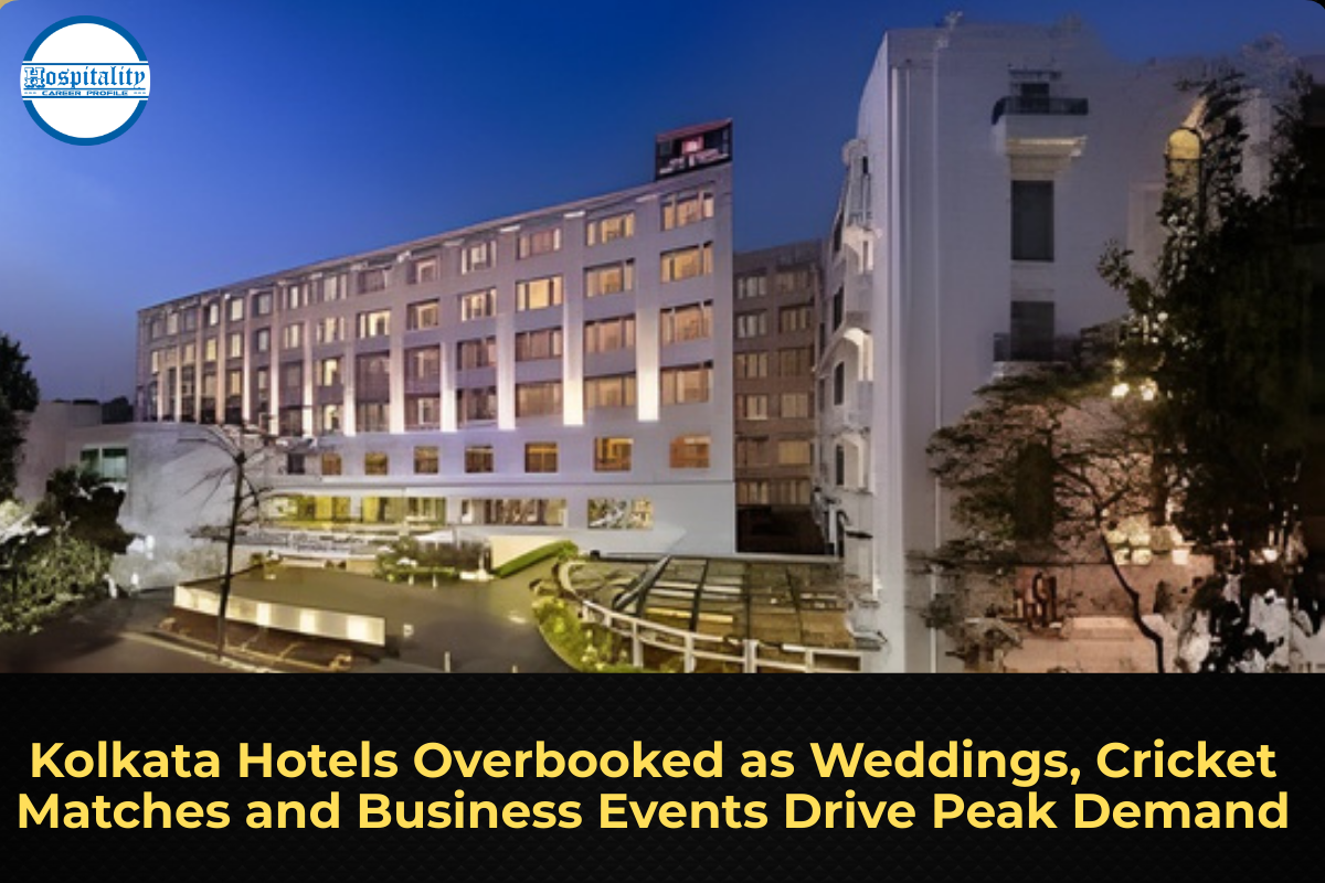 Kolkata Hotels Overbooked as Weddings, Cricket Matches and Business Events Drive Peak Demand