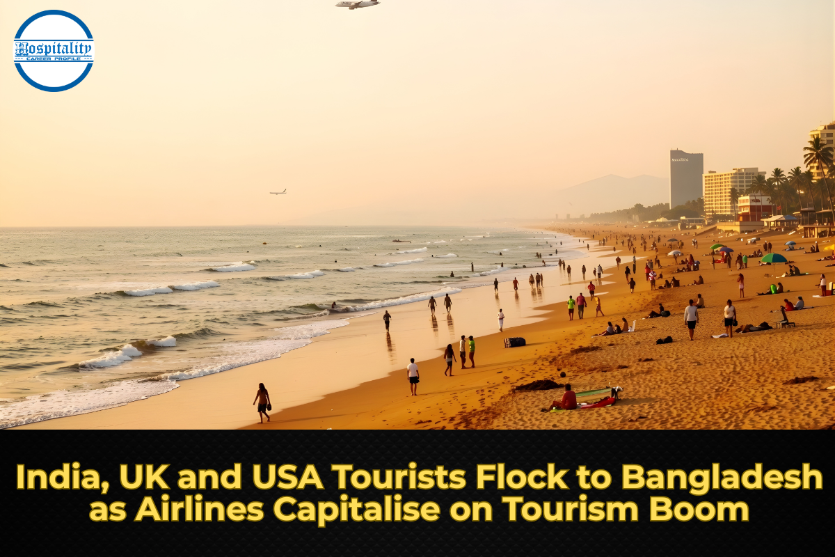 India, UK and USA Tourists Flock to Bangladesh as Airlines Capitalise on Tourism Boom