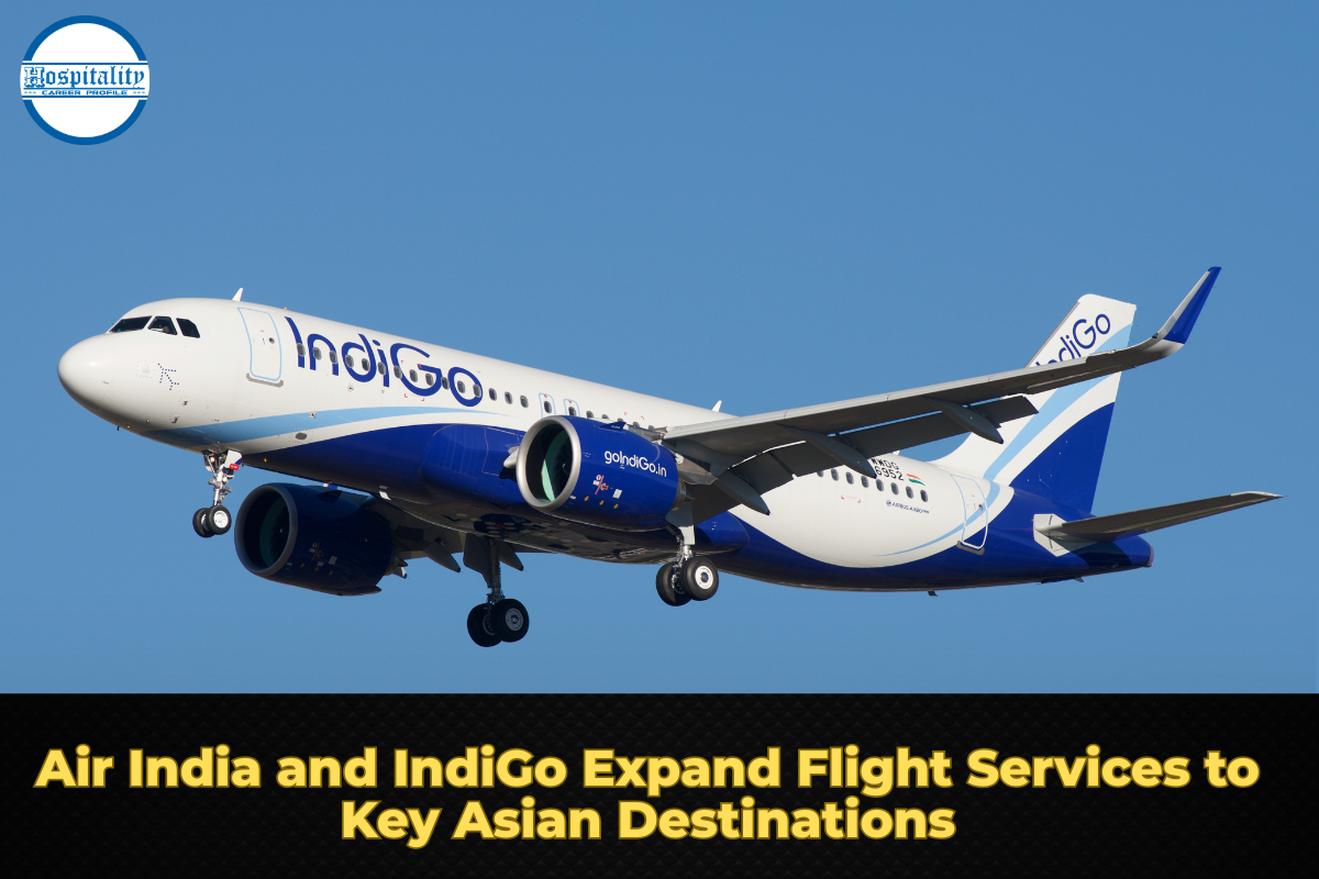 Air India and IndiGo Expand Flight Services to Key Asian Destinations