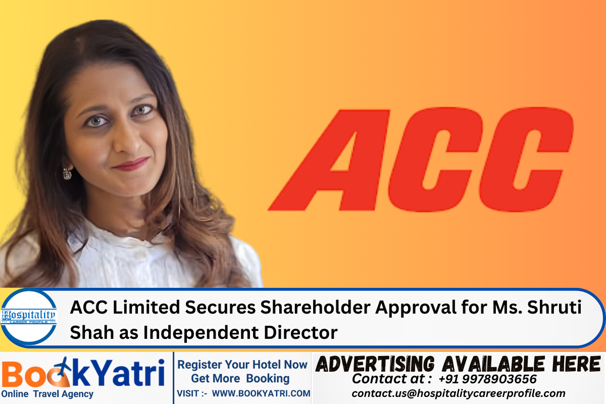 ACC Limited Secures Shareholder Approval for Ms. Shruti Shah as Independent Director