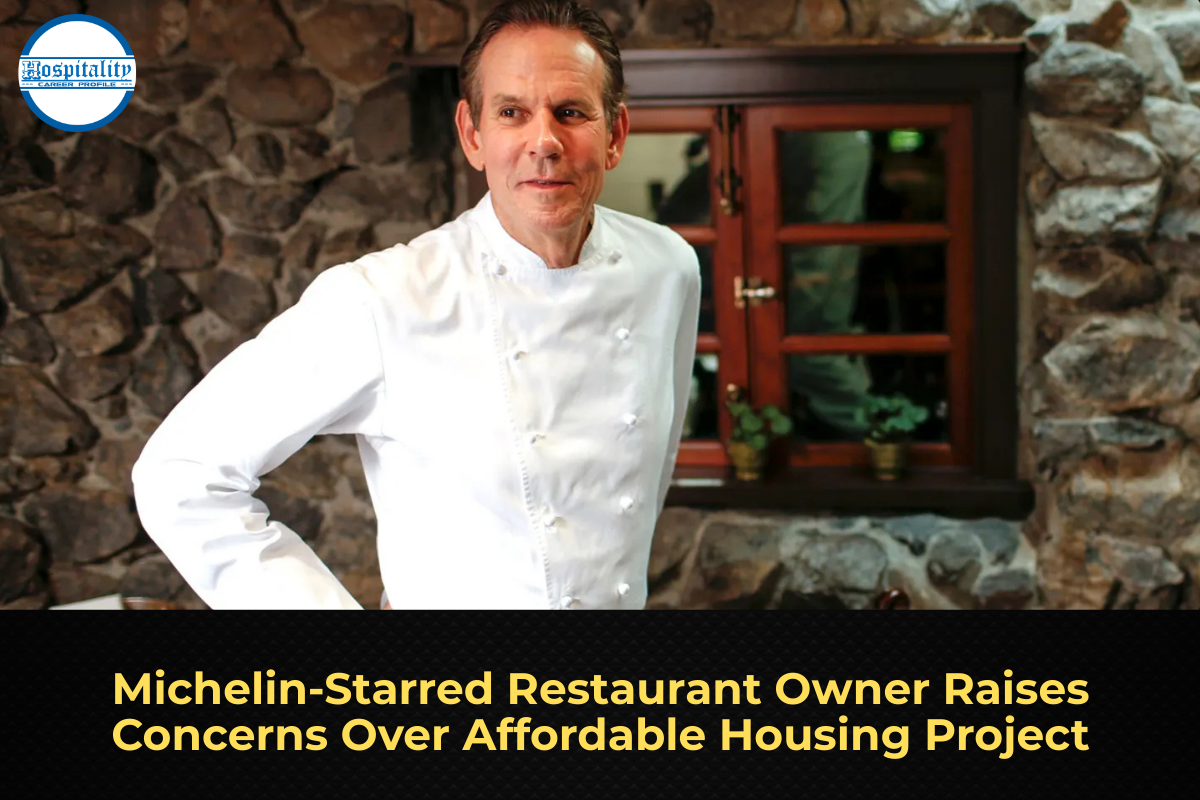 Michelin-Starred Restaurant Owner Raises Concerns Over Affordable Housing Project