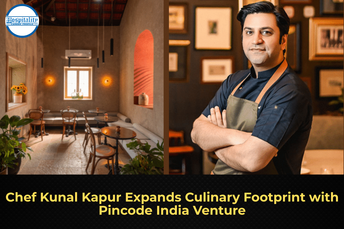 Chef Kunal Kapur Expands Culinary Footprint with Pincode India Venture