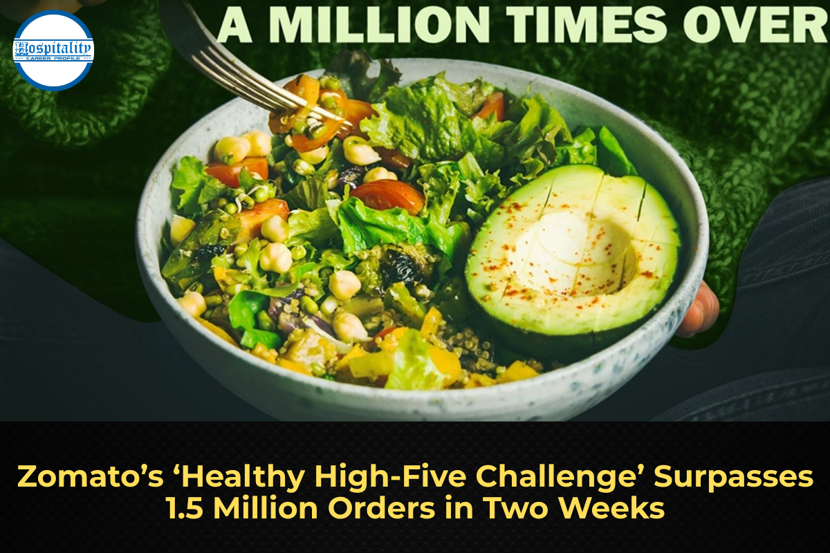Zomato’s ‘Healthy High-Five Challenge’ Surpasses 1.5 Million Orders in Two Weeks