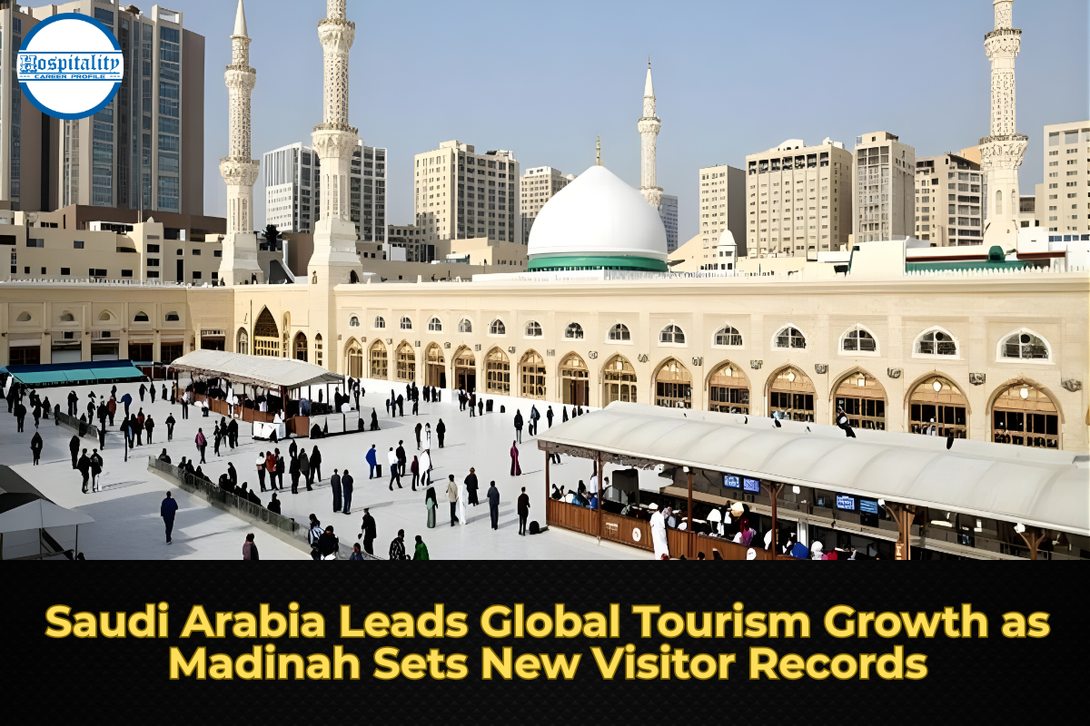 Saudi Arabia Leads Global Tourism Growth as Madinah Sets New Visitor Records