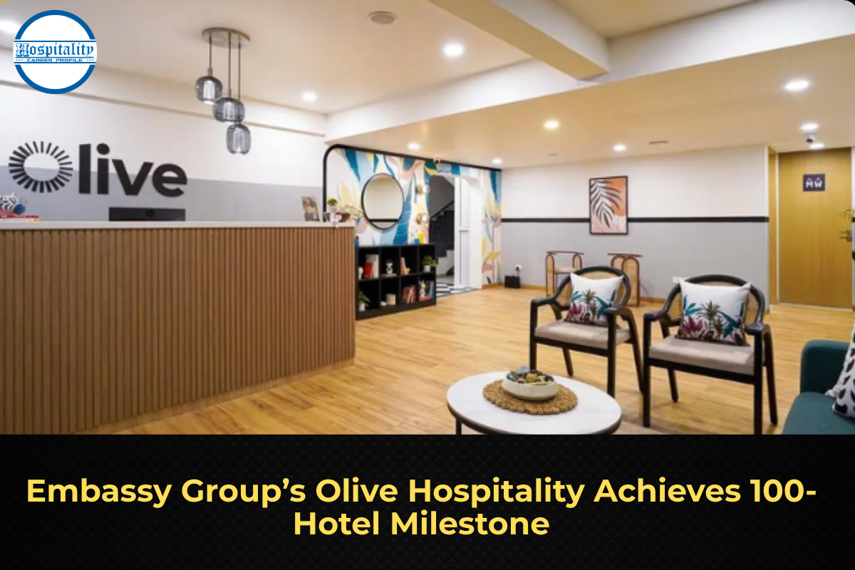 Embassy Group’s Olive Hospitality Achieves 100-Hotel Milestone