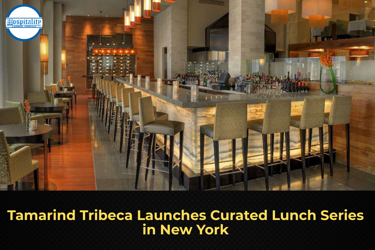 Tamarind Tribeca Launches Curated Lunch Series in New York