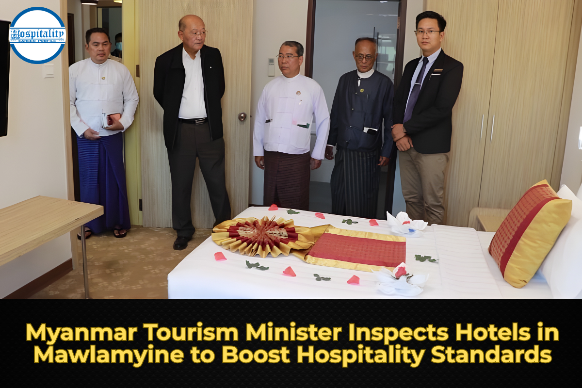 Myanmar Tourism Minister Inspects Hotels in Mawlamyine to Boost Hospitality Standards