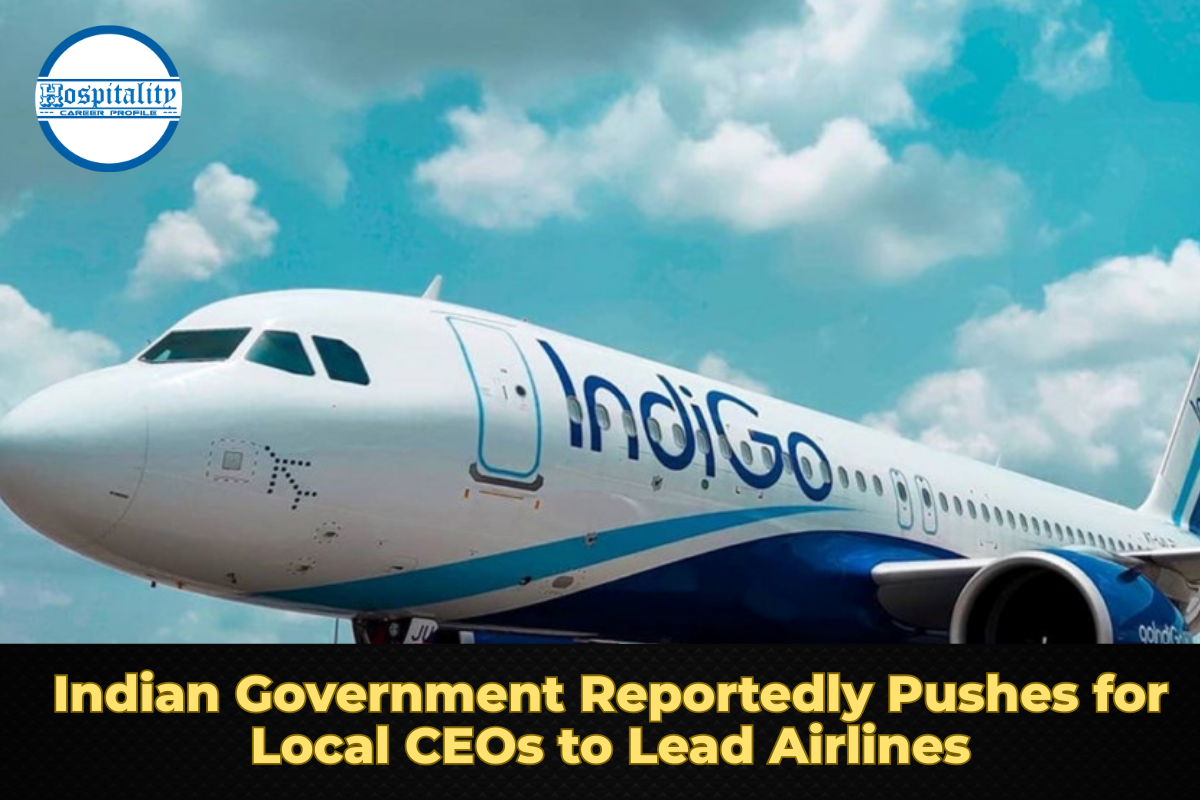 Indian Government Reportedly Pushes for Local CEOs to Lead Airlines