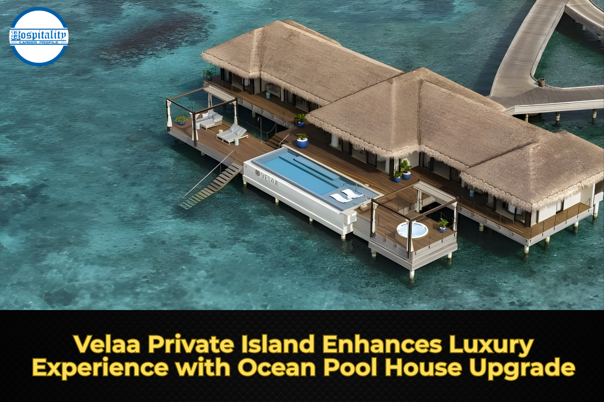 Velaa Private Island Enhances Luxury Experience with Ocean Pool House Upgrade