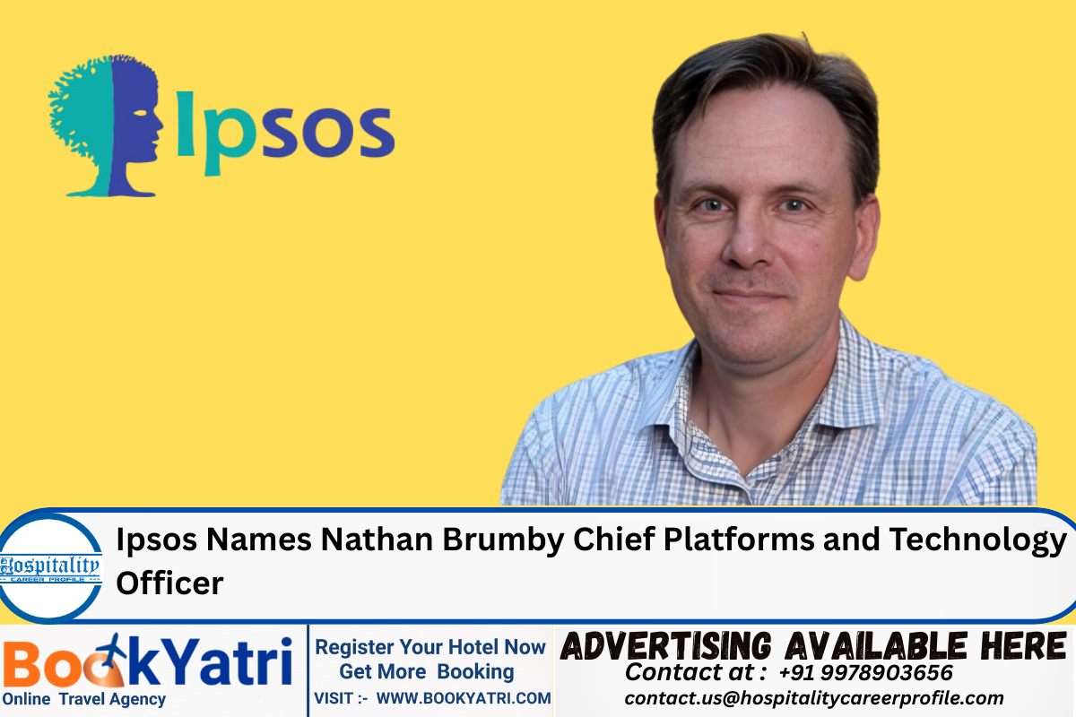 Ipsos Names Nathan Brumby Chief Platforms and Technology Officer; To Report to CEO Jean Laurent Poitou