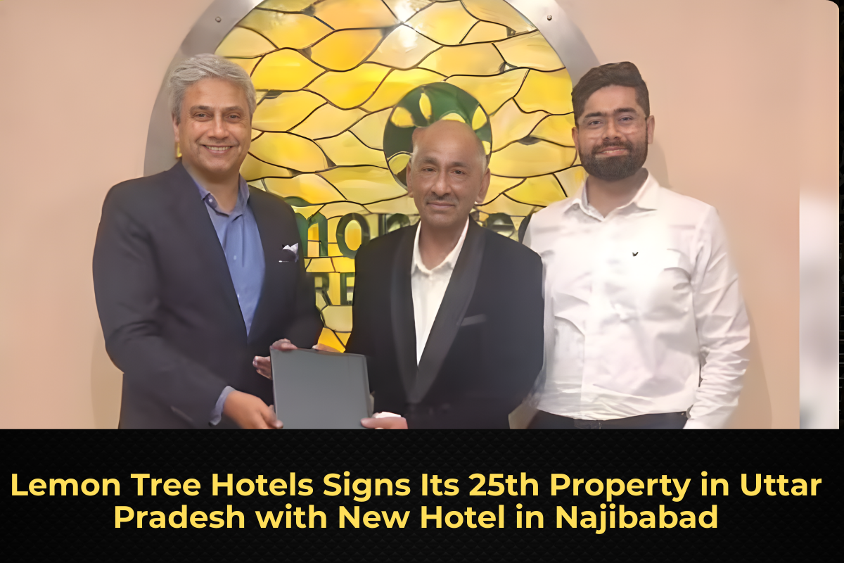 Lemon Tree Hotels Signs Its 25th Property in Uttar Pradesh with New Hotel in Najibabad