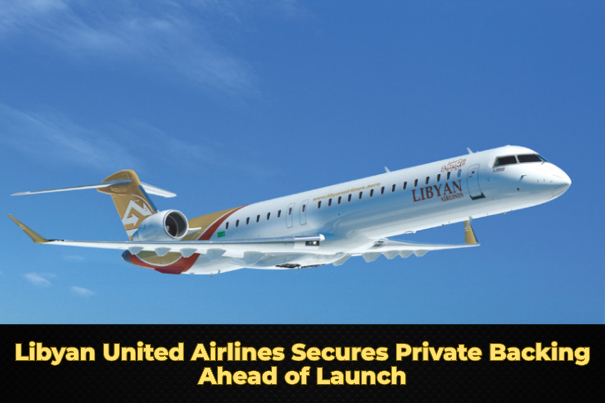 Commercial aircraft representing Libyan United Airlines as it secures private backing ahead of launch.