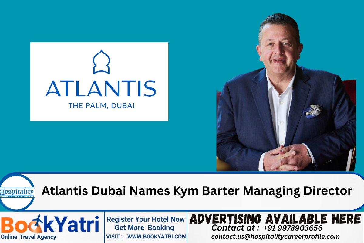 Atlantis Dubai Names Kym Barter Managing Director