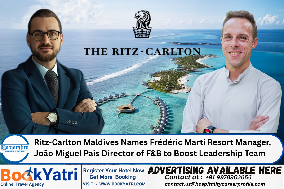 Ritz-Carlton Maldives Names Frédéric Marti Resort Manager, João Miguel Pais Director of F&B to Boost Leadership Team