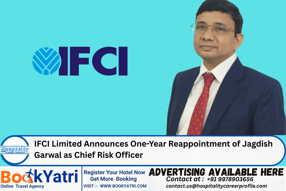 IFCI Limited Announces One-Year Reappointment of Jagdish Garwal as Chief Risk Officer
