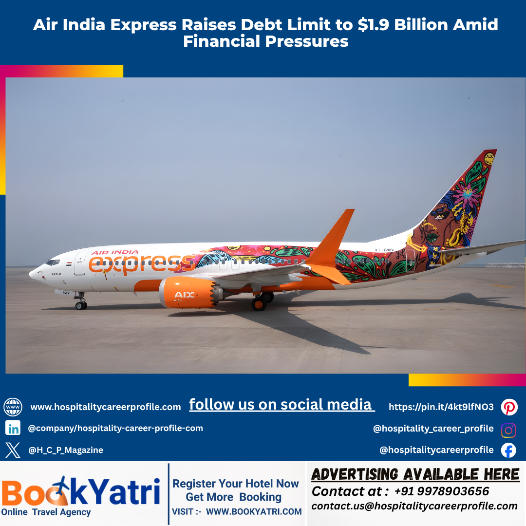 Air India Express Raises Debt Limit to $1.9 Billion Amid Financial Pressures