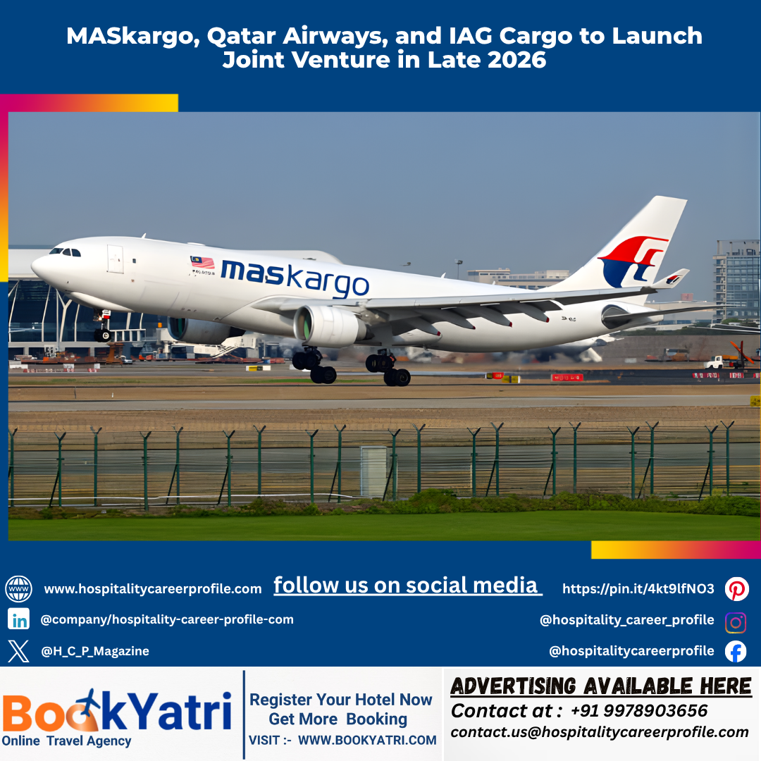 MASkargo, Qatar Airways, and IAG Cargo to Launch Joint Venture in Late 2026