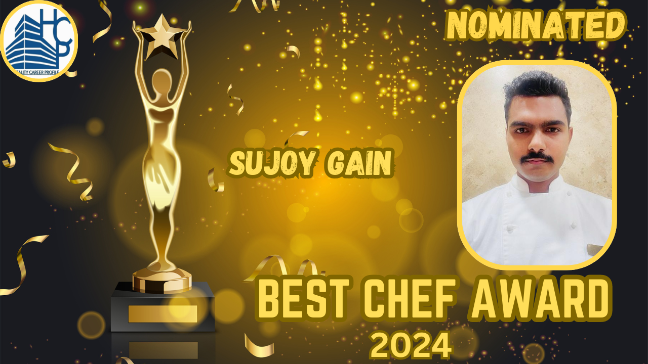 Sujoy Gain: A Culinary Maestro’s Journey