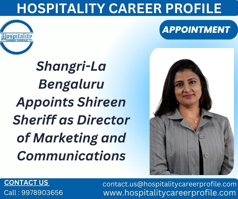 Shangri-La Bengaluru Appoints Shireen Sheriff as Director of Marketing and Communications